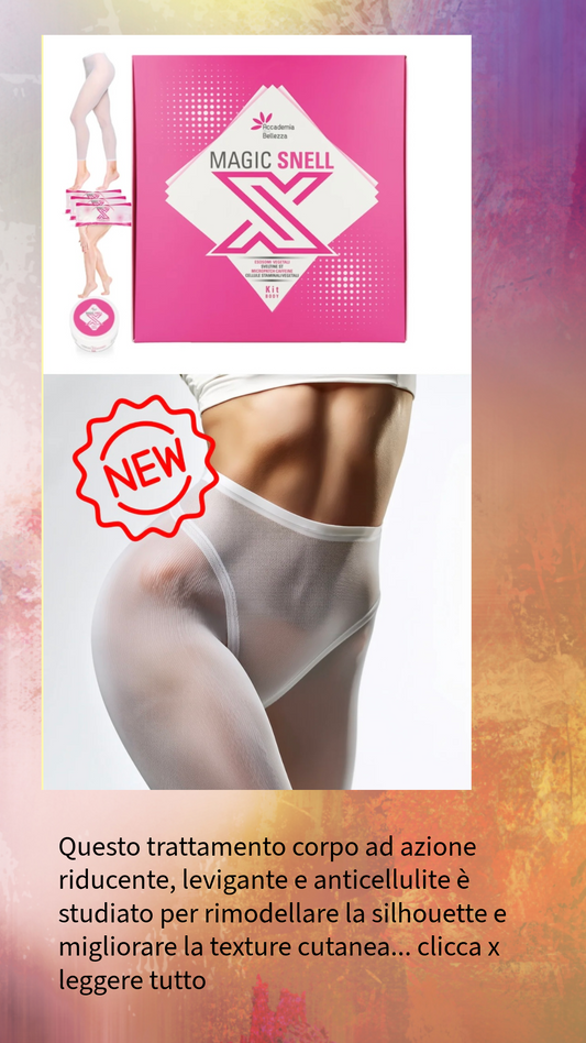 Trattamento CORPO Magic Snell EXTREME - 1 Seduta (Leggi più sotto la descrizione del trattamento)