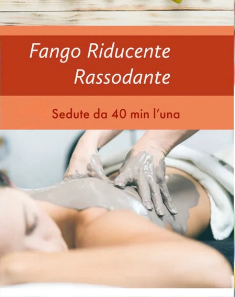 Fango riducente/rassodante 1 seduta da 40min